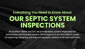 Everything You Need to Know About Our Septic System Inspections